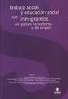 TRABAJO SOCIAL Y EDUCACION SOCIAL CON INMIGRANTES