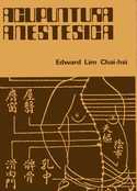 ACUPUNTURA ANESTESICA (EDICION DEL 79)