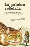 PALABRA REBELADA, LA