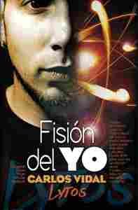 LYTOS. FISIÓN DEL YO