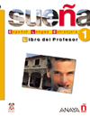 1. SUEÑA : PROFESOR.  ESPAÑOL LENGUA EXTANJERA