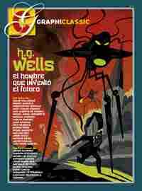 H. G. WELLS: EL HOMBRE QUE INVENTÓ EL FUTURO