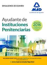 SIMULACROS DE EXAMEN AYUDANTES INSTITUCIONES PENITENCIARIAS