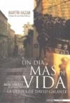 UN DIA MAS DE VIDA