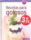 RECETAS PARA GOLOSOS (MINILIBROS)