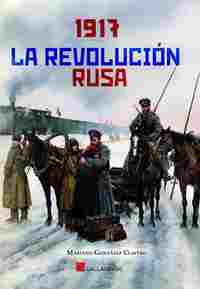 1917. LA REVOLUCION RUSA