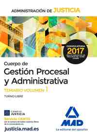1. TEMARIO. TURNO LIBRE. GESTION PROCESAL ADMINISTRATIVA JUSTICIA