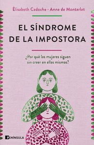 EL SÍNDROME DE LA IMPOSTORA (EDICIÓN ESPECIAL)