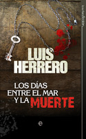 LOS DIAS ENTRE EL MAR Y LA MUERTE