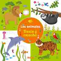 ANIMALES, LOS (BUSCA Y ESCUCHA)
