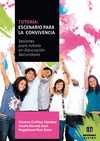 TUTORIA: ESCENARIOS PARA LA CONVIVENCIA