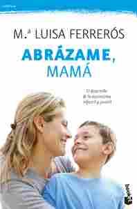 ABRAZAME, MAMA