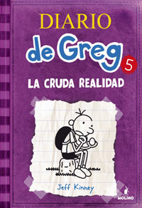 LA CRUDA REALIDAD. DIARIO DE GREG, 5