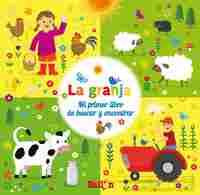 LA GRANJA. MI PRIMER LIBRO DE BUSCAR Y ENCONTRAR