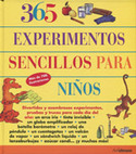 365 EXPERIMENTOS SENCILLOS PARA NIÑOS