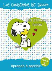 MIS PRIMERAS LETRAS. APRENDO A ESCRIBIR