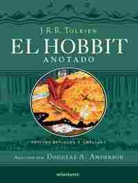 EL HOBBIT. ANOTADO E ILUSTRADO