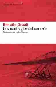LOS NAUFRAGIOS DEL CORAZON