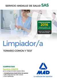 LIMPIADOR/A DEL SAS. TEMARIO COMUN Y TEST