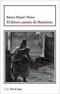 EL LIBRERO ASESINO DE BARCELONA *
