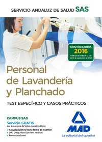 PERSONAL DE LAVANDERÍA Y PLANCHADO DEL SAS. TEST ESPECÍFICO Y CASOS PRÁCTICOS