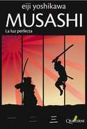 3. MUSASHI: LA LUZ PERFECTA