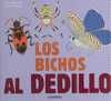 LOS BICHOS AL DEDILLO