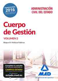 TEMARIO VOLUMEN 2. CUERPO DE GESTIÓN DE LA ADMINISTRACIÓN CIVIL DEL ESTADO.