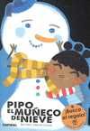 PIPO, EL MUÑECO DE NIEVE