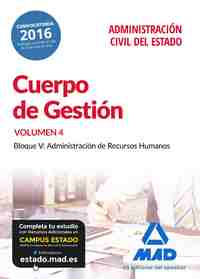 TEMARIO VOLUMEN 4 CUERPO DE GESTIÓN DE LA ADMINISTRACIÓN CIVIL DEL ESTADO.