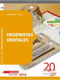 HIGIENISTAS DENTALES. TEMARIO Y TEST