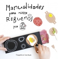 MANUALIDADES PARA NIÑOS REBUENOS.
