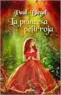 PRINCESA PELIRROJA, LA