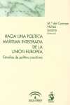 HACIA UNA POLITICA MARITIMA INTEGRADA DE LA UNION EUROPEA