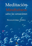 MEDITACION. MINDFULNESS SOBRE LAS SENSACIONES