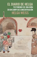 EL DIARIO DE HELGA. TESTIMONIO DE UNA NIÑA EN UN CAMPO DE CONCENTRACIÓN