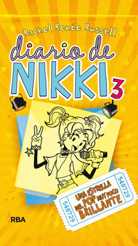3. UNA ESTRELLA DEL POP MUY POCO BRILLANTE. DIARIO DE NIKKI