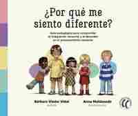 ¿ POR QUE ME SIENTO DIFERENTE ?