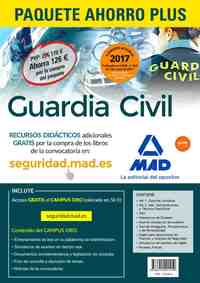 PAQUETE AHORRO PLUS GUARDIA CIVIL 2017.  (INCLUYE TEMARIOS 1 Y 2; AHORRO DE 101 ? (IN