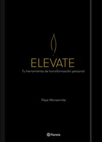 ELEVATE. TU HERRAMIENTA DE TRANSFORMACIÓN PERSONAL