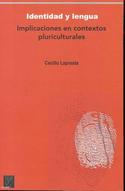 IDENTIDAD Y LENGUA: IMPLICACIONES EN CONTEXTOS PLURICELULARES