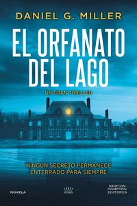 EL ORFANATO DEL LAGO
