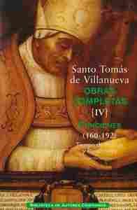 OBRAS COMPLETAS DE SANTO TOMÁS DE VILLANUEVA. IV: CONCIONES 160-192. TIEMPO DE