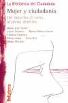 MUJER Y CIUDADANIA. DEL DERECHO AL VOTO... AL PLENO DERECHO