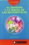 AL-JWARIZMI Y LA MAGIA DE LAS MATEMATICAS