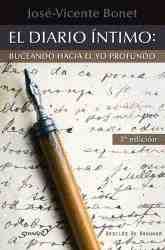 DIARIO INTIMO, EL. BUCEANDO HACIA EL YO PROFUNDO