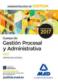 TEST. CUERPO DE GESTIÓN PROCESAL Y ADMINISTRATIVA DE LA ADMINISTRACIÓN DE JUSTICIA