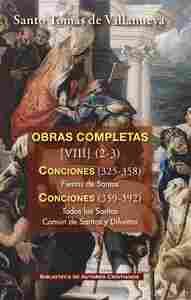 OBRAS COMPLETAS DE SANTO TOMÁS DE VILLANUEVA. VIII-2/3:  CONCIONES 326-392. FIE