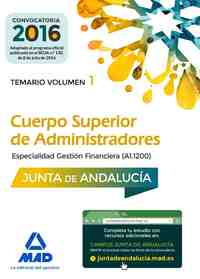 1. TEMARIO (A1 1200) CUERPO SUPERIOR ADMINISTRADORES JUNTA ANDALUCIA. GESTION FINANCIERA