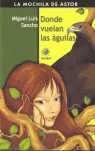 DONDE VUELAN LAS AGUILAS